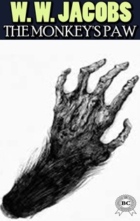 The Monkey's Paw - W.W. Jacobs - ebook + audiobook