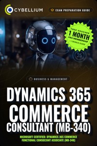 Dynamics 365 Commerce Consultant (MB-340) - Cybellium - ebook