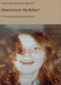Abenteuer Nußdorf - Gabriele Martha Mauch - ebook
