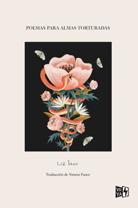 POEMAS PARA ALMAS TORTURADAS - LIZ ISON - ebook