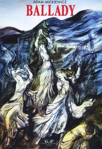 Ballady - Adam Mickiewicz - książka