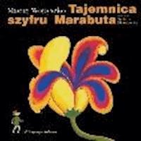 Tajemnica szyfru Marabuta - Maciej Wojtyszko - ebook + audiobook