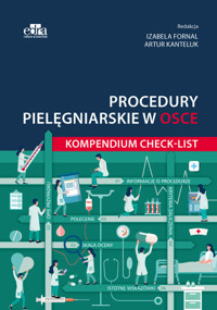 Procedury pielęgniarskie w OSCE. Kompendium checklist -  - książka