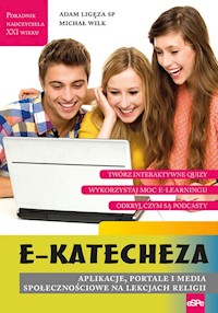 e-Katecheza - Ligęza Adam, Wilk Michał - książka
