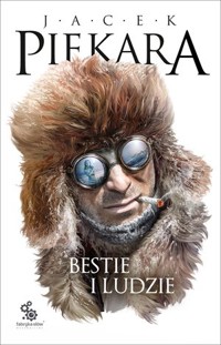 Bestie i Ludzie - Jacek Piekara - ebook + książka