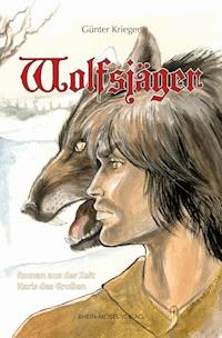 Wolfsjäger - Günter Krieger - ebook