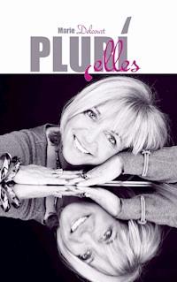 Pluri'elles - Marie Delcourt - ebook