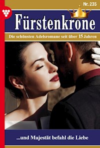 ...und Majestät befahl die Liebe - Bettina Andersen - ebook