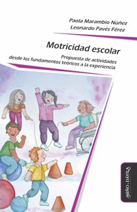Motricidad escolar - Paola Marambio Núñez - ebook
