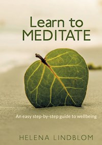 Learn to Meditate - Helena Lindblom - ebook