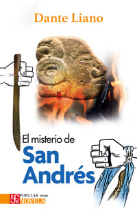 El misterio de San Andrés - Dante José Liano - ebook
