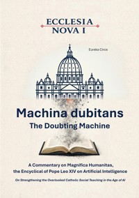 Ecclesia Nova I - Machina dubitans: The Doubting Machine -  - ebook