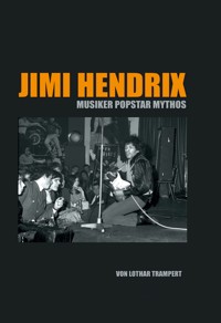 Jimi Hendrix - Lothar Trampert - ebook