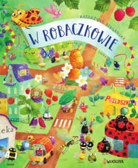 W Robaczkowie - Katarzyna Biegańska - książka