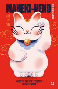 Maneki-neko. Japoński sekret szczęścia i pomyślności - Nobuo Suzuki - audiobook + książka