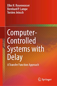 Computer-Controlled Systems with Delay - Efim N. Rosenwasser - ebook