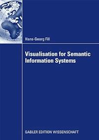 Visualisation for Semantic Information Systems - Fill Hans-Georg - ebook