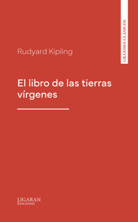 El libro de las tierras vírgenes - Rudyard Kipling - ebook