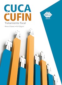 Cuca y Cufin. Tratamiento fiscal 2019 - José Pérez Chávez - ebook