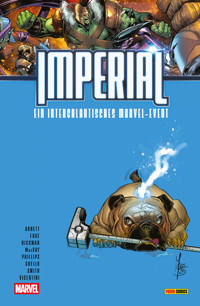 IMPERIAL - EIN INTERGALAKTISCHES MARVEL-EVENT 2 (VON 2) - Hickman Jonathan - ebook