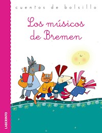 Los músicos de Bremen - Jacobo Grimm - ebook