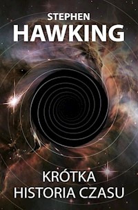 Krótka historia czasu - Stephen Hawking - ebook + audiobook + książka
