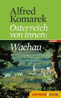 Wachau - Alfred Komarek - ebook