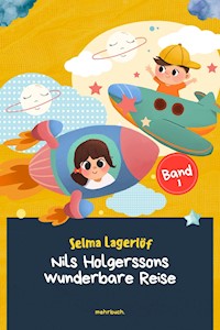 Nils Holgerssons wunderbare Reise - Lagerlof Selma - ebook