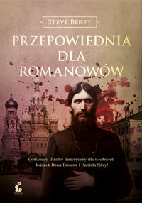 Przepowiednia dla Romanowów - Steve Berry - książka