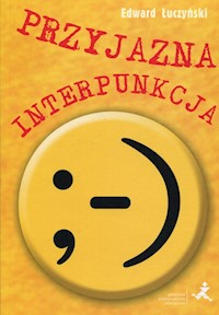 Przyjazna interpunkcja - Edward Łuczyński - książka