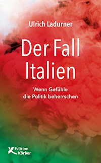 Der Fall Italien - Ulrich Ladurner - ebook