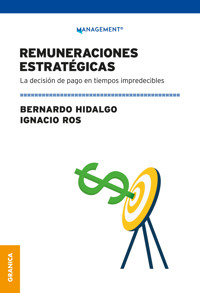 Remuneraciones Estratégicas - Bernardo Hidalgo - ebook
