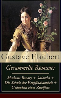 Gesammelte Romane - Gustave Flaubert - ebook