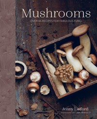 Mushrooms - Jenny Linford - ebook