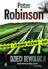 Dzieci rewolucji - Peter Robinson - książka