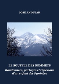 Le souffle des sommets - José Andujar - ebook