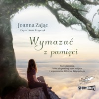 Wymazać z pamięci - Zając Joanna - ebook + audiobook + książka
