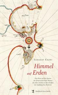Himmel auf Erden - Sadakat Kadri - ebook