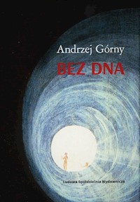 Bez dna - Górny Andrzej - książka