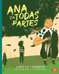Ana en todas partes - Adolfo Córdova - ebook