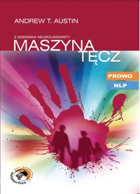 Maszyna tęcz - Austin Andrew T. - książka