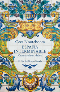 España interminable - Cees Nooteboom - ebook