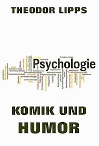 Komik und Humor - Theodor Lipps - ebook