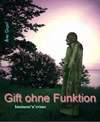 Gift ohne Funktion - Arne Siegel - ebook