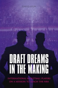 Draft Dreams In The Making - David Hein - ebook