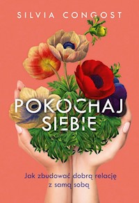 Pokochaj siebie - Congost Silvia - książka