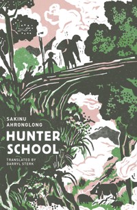 Hunter School - Sakinu Ahronglong - ebook