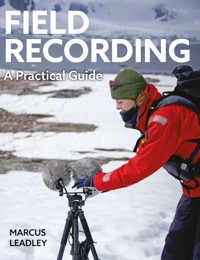 Field Recording - Marcus Leadley - ebook
