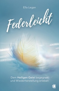 Federleicht - Ella Legan - ebook