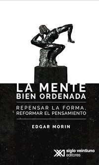 La mente bien ordenada - Edgar Morin - ebook